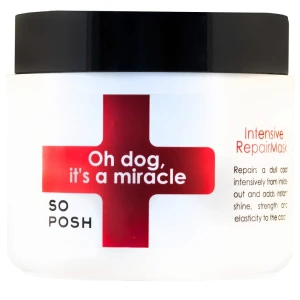 So Posh - Oh dog, it's a Miracle, Intensive Repair Mask 500ml - intensywna odżywcza maska naprawcza,